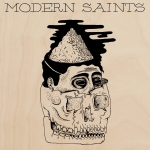 Modern Saints - s/t 12 inch