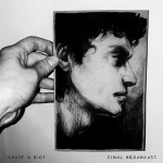 Cause A Riot - Final Broadcast